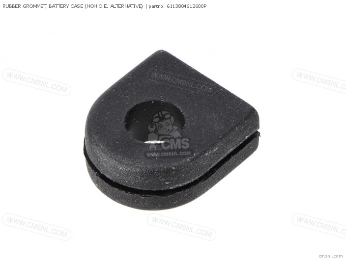 6113804612600P Rubber Grommet, Battery Case (non O.e. Alternative