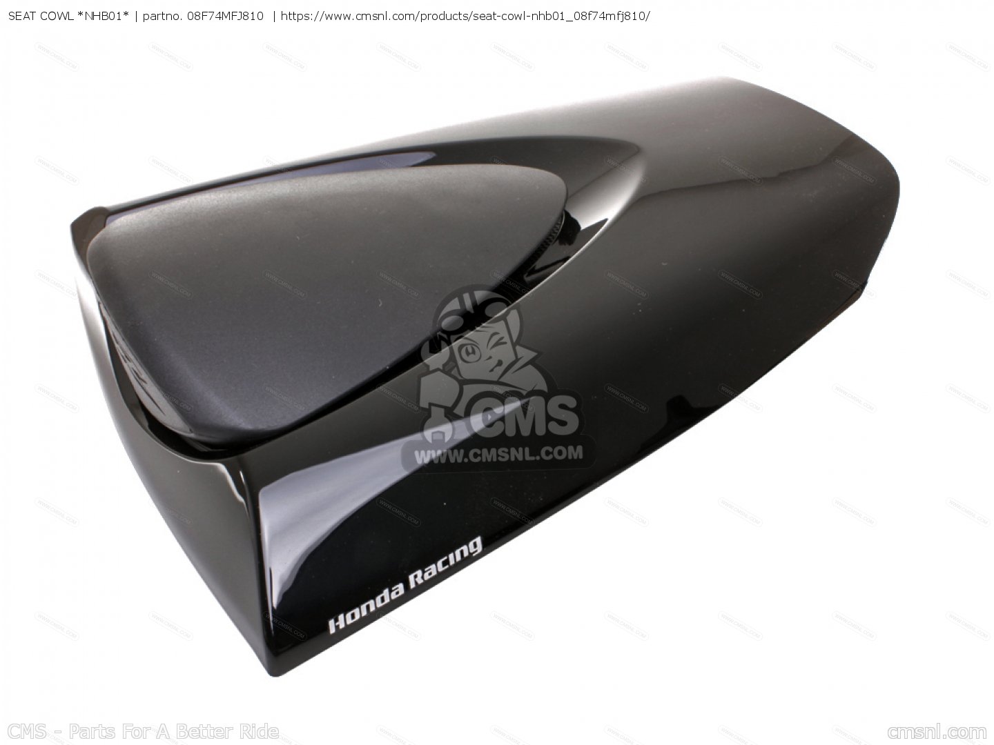08F74MFJ810 Seat Cowl Black Honda buy the 08F74MFJ810 at CMSNL