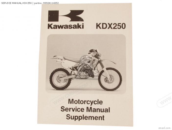 Kawasaki SERVICE MANUAL,KDX250 99924114352
