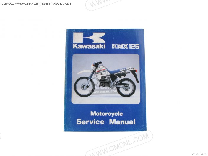 Kawasaki SERVICE MANUAL,KMX125 99924107201