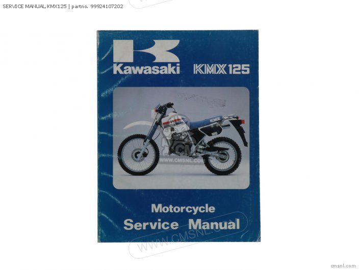 Kawasaki SERVICE MANUAL,KMX125 99924107202