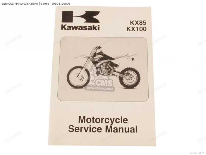 Kawasaki SERVICE MANUAL,KX85A8 99924126508