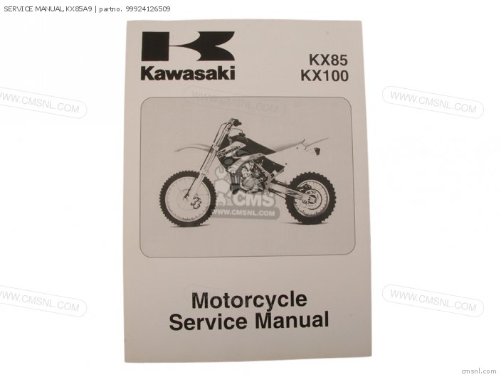 Kawasaki SERVICE MANUAL,KX85A9 99924126509