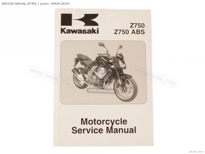 Kawasaki SERVICE MANUAL,ZR750L 99924138103 Kawasaki SERVICE MANUAL,ZR750L 99924138103