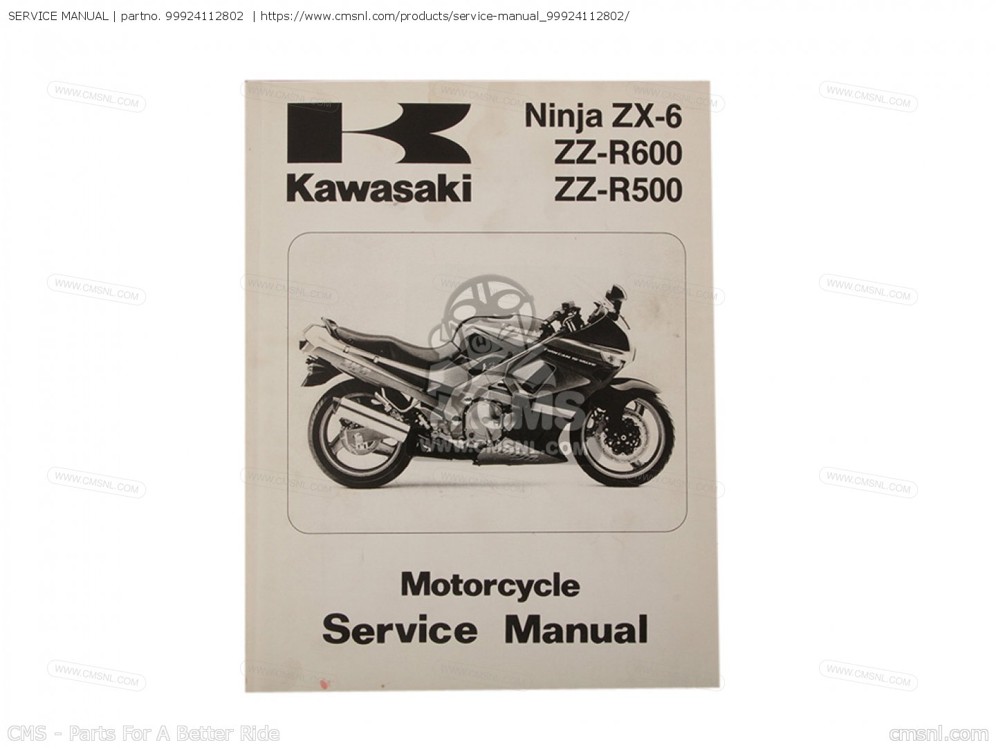 99924112802 service manual kawasaki buy the 99924 1128 02 at cmsnl rh cmsnl com 2017 Kawasaki ZZR600 Kawasaki Ninja