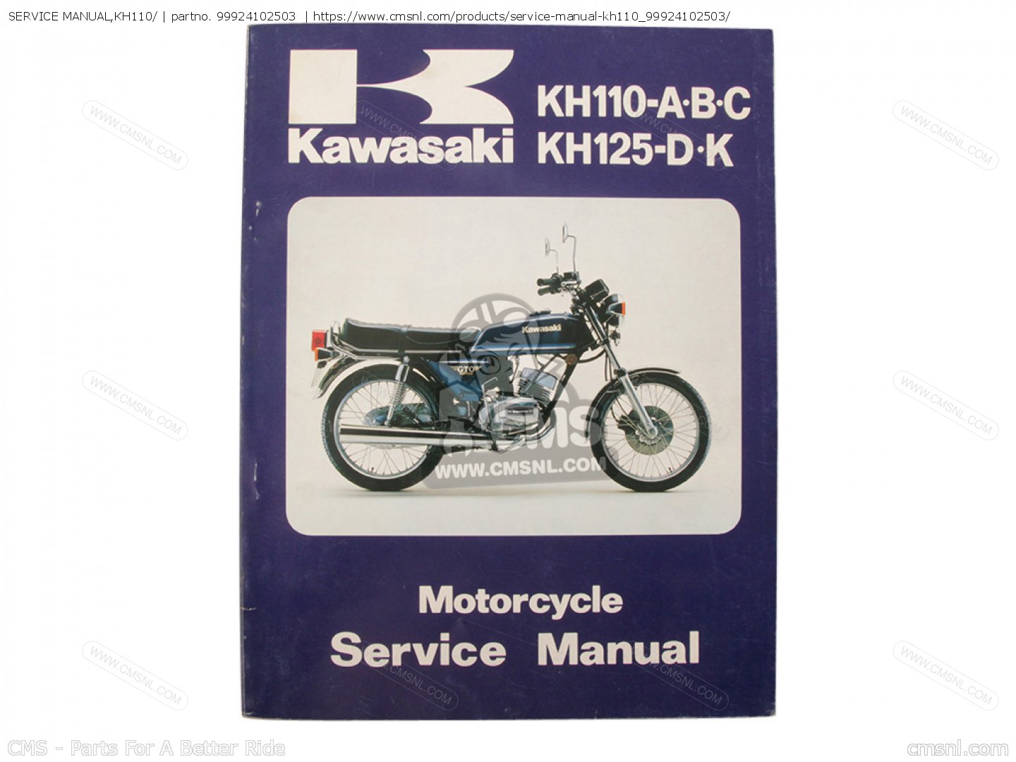 Har lært Rundt om Lav vej 99924102503: Service Manual,kh110/ Kawasaki - buy the 99924-1025-03 at CMSNL