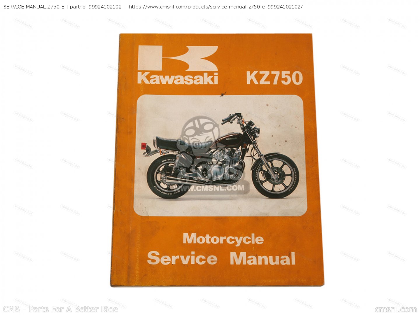 KAWASAKI サービスマニュアルZ750 シリーズ KAWASAKI サービスマニュアルZ750 シリーズ