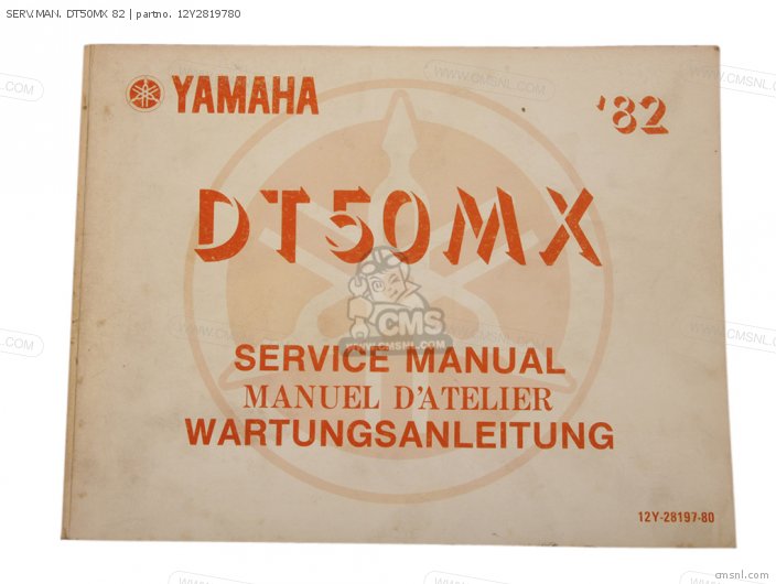 Yamaha SERV.MAN. DT50MX 82 12Y2819780