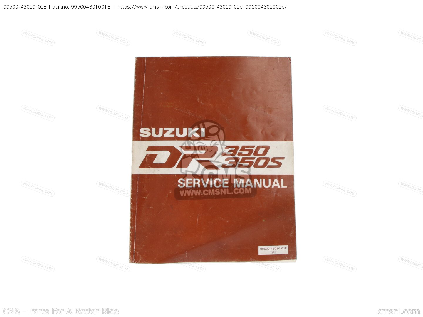 995004301001E: S.m. Dr 350s Suzuki - buy the 99500-43010-01E at CMSNL