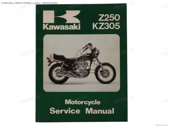 Kawasaki S.MANUAL,Z250A/KZ305A 99924101903