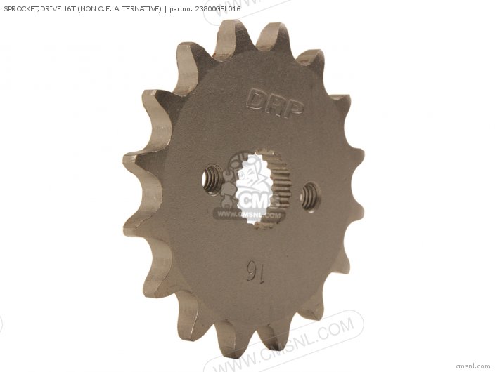 Honda SPROCKET,DRIVE 16T (NON O.E. ALTERNATIVE) 23800GEL016