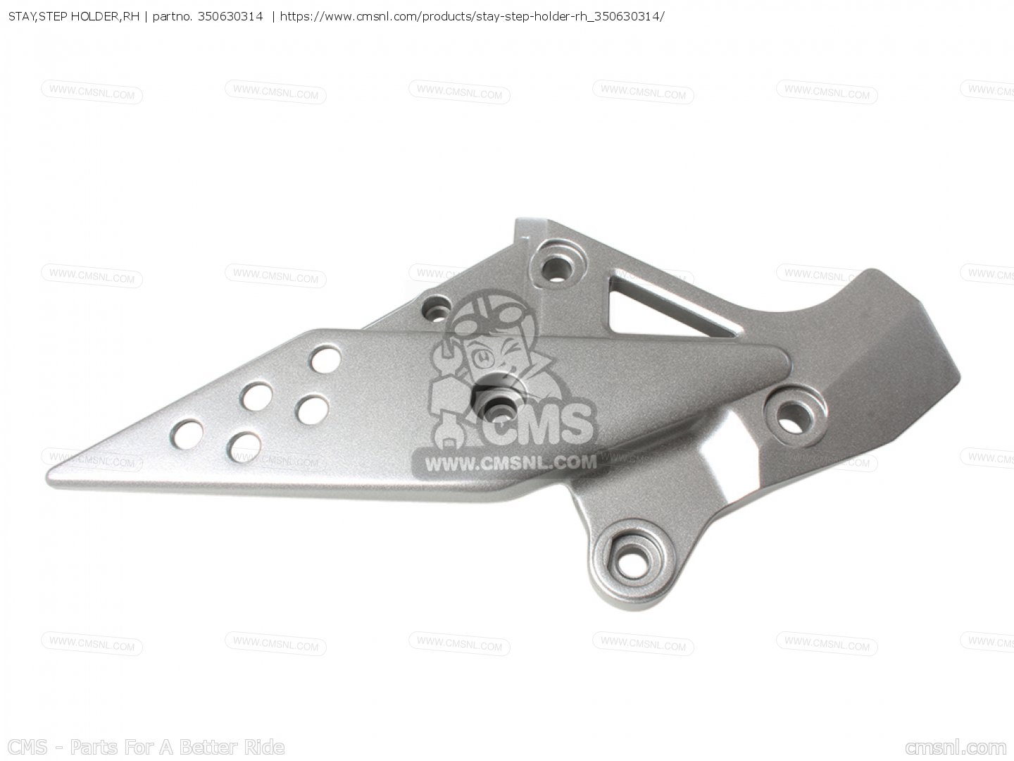 350630314: STAY,STEP HOLDER,RH Kawasaki - buy the 350630314 at CMSNL