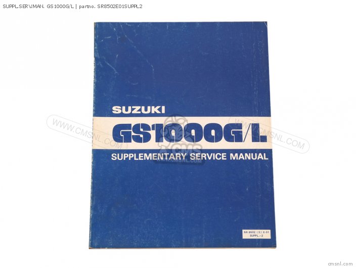 Suzuki SUPPL.SERV.MAN. GS1000G/L SR8502E01SUPPL2