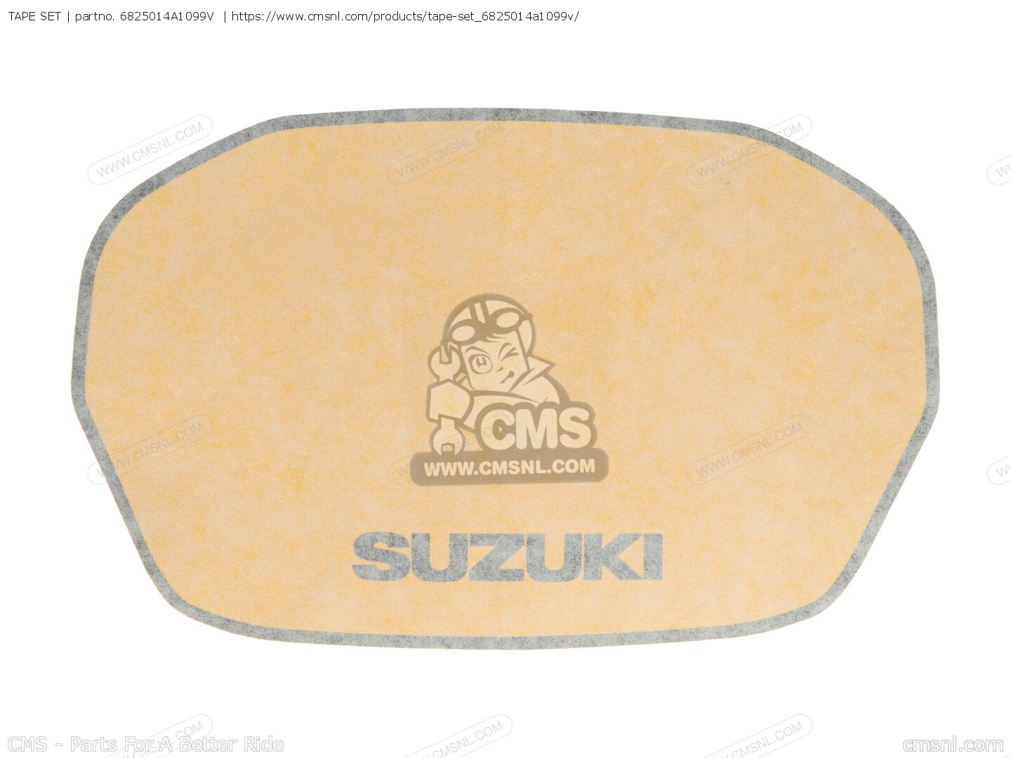 6825014A1099V: Tape Set Suzuki - buy the 68250-14A10-99V at CMSNL