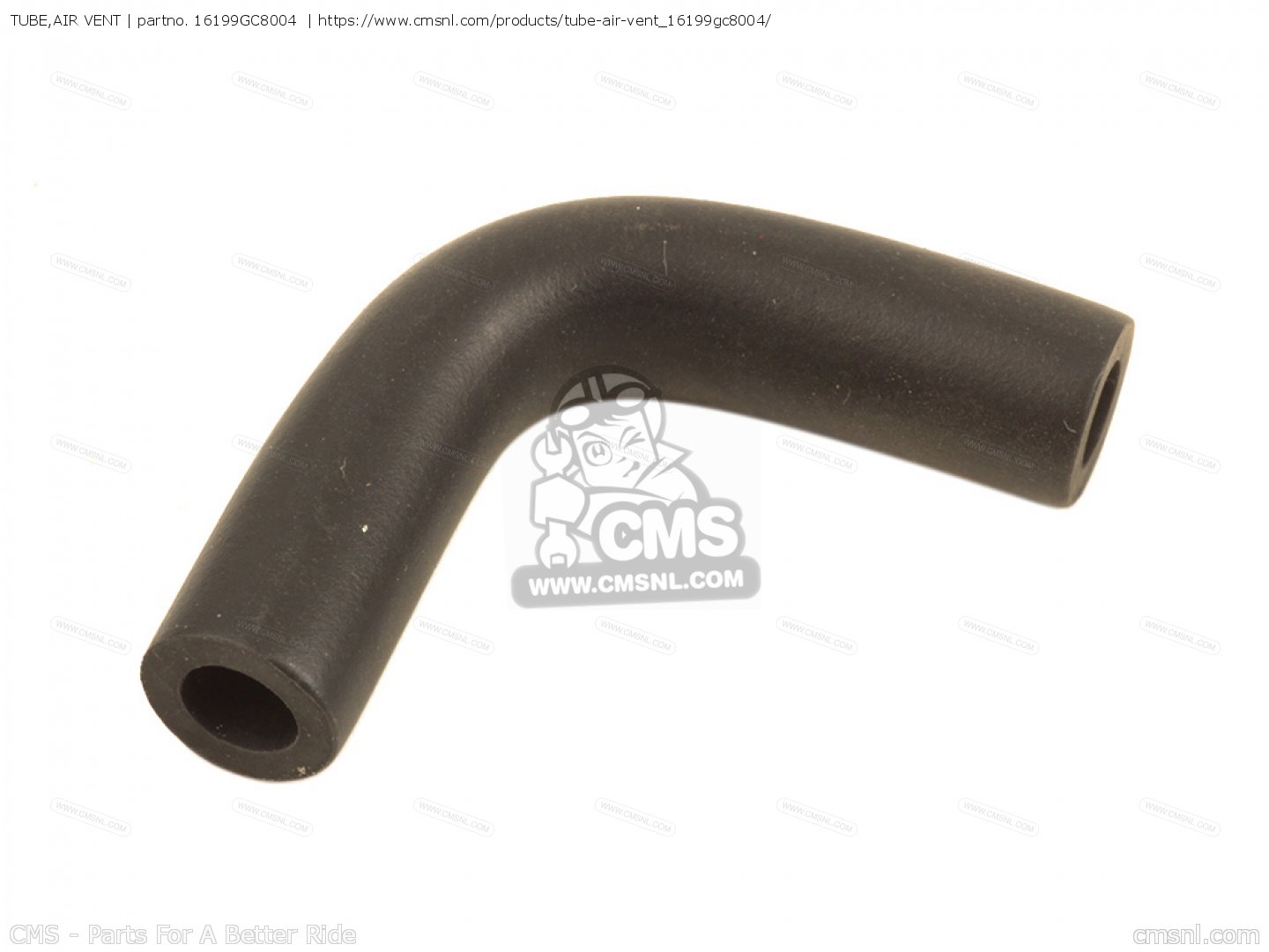 16199GC8004 Tube,air Vent Honda buy the 16199GC8004 at CMSNL