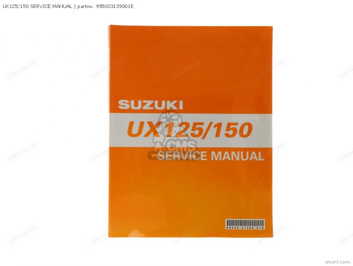 Suzuki UX125/150 SERVICE MANUAL 995003139001E