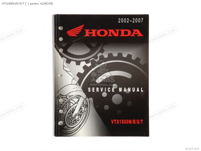 Honda VTX1800N/R/S/T (' 61MCV05 Honda VTX1800N/R/S/T (' 61MCV05