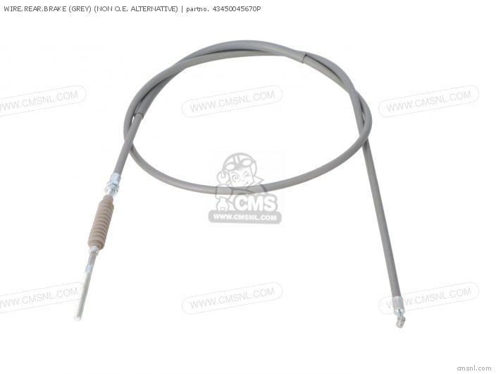 Honda WIRE,REAR,BRAKE (GREY) (NON O.E. ALTERNATIVE) 43450045670P