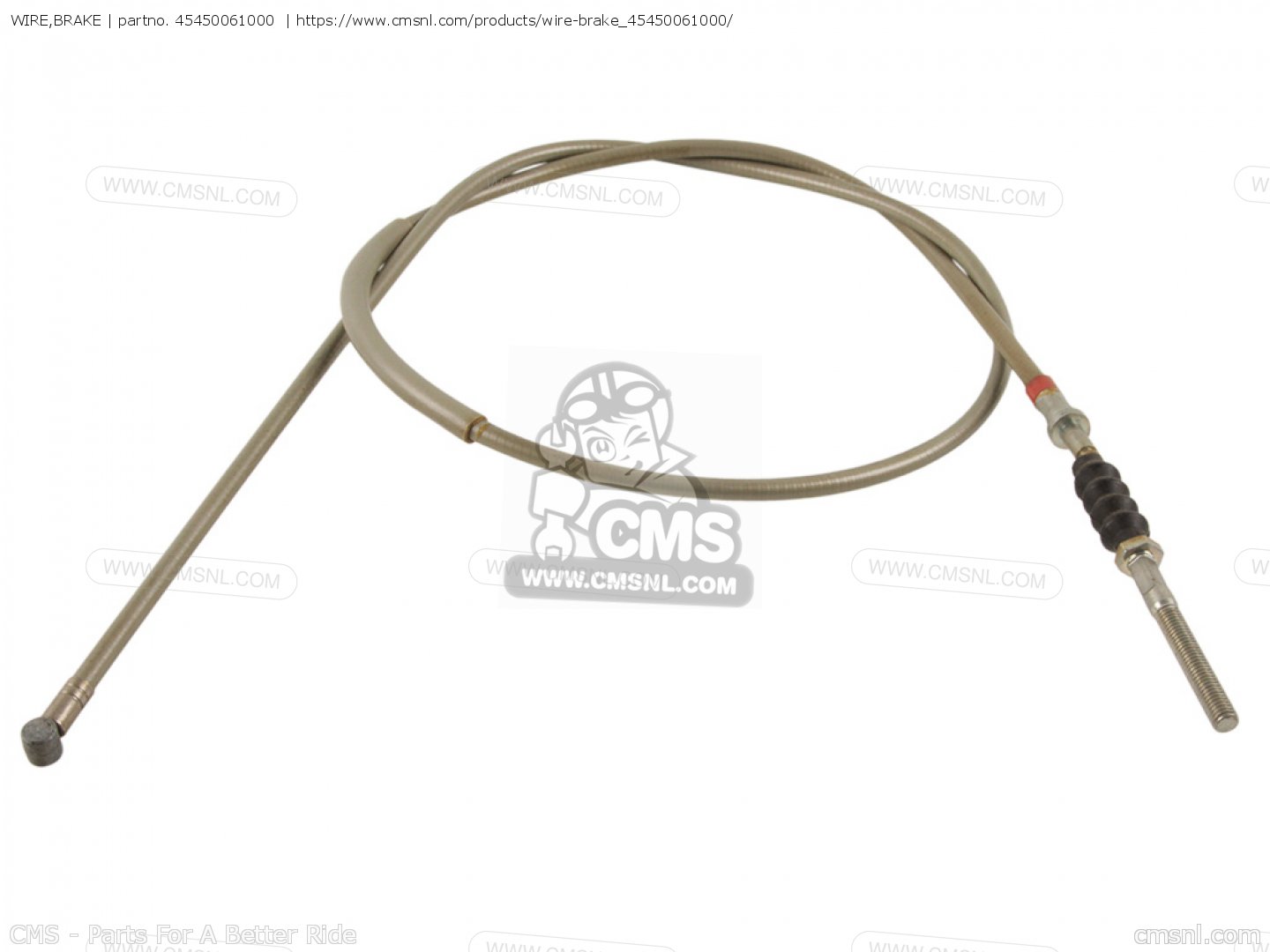 45450061000 Wire,brake Honda buy the 45450061000 at CMSNL