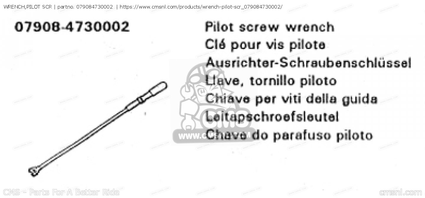 079084730002 Wrench,pilot Scr Honda buy the 079084730002 at CMSNL