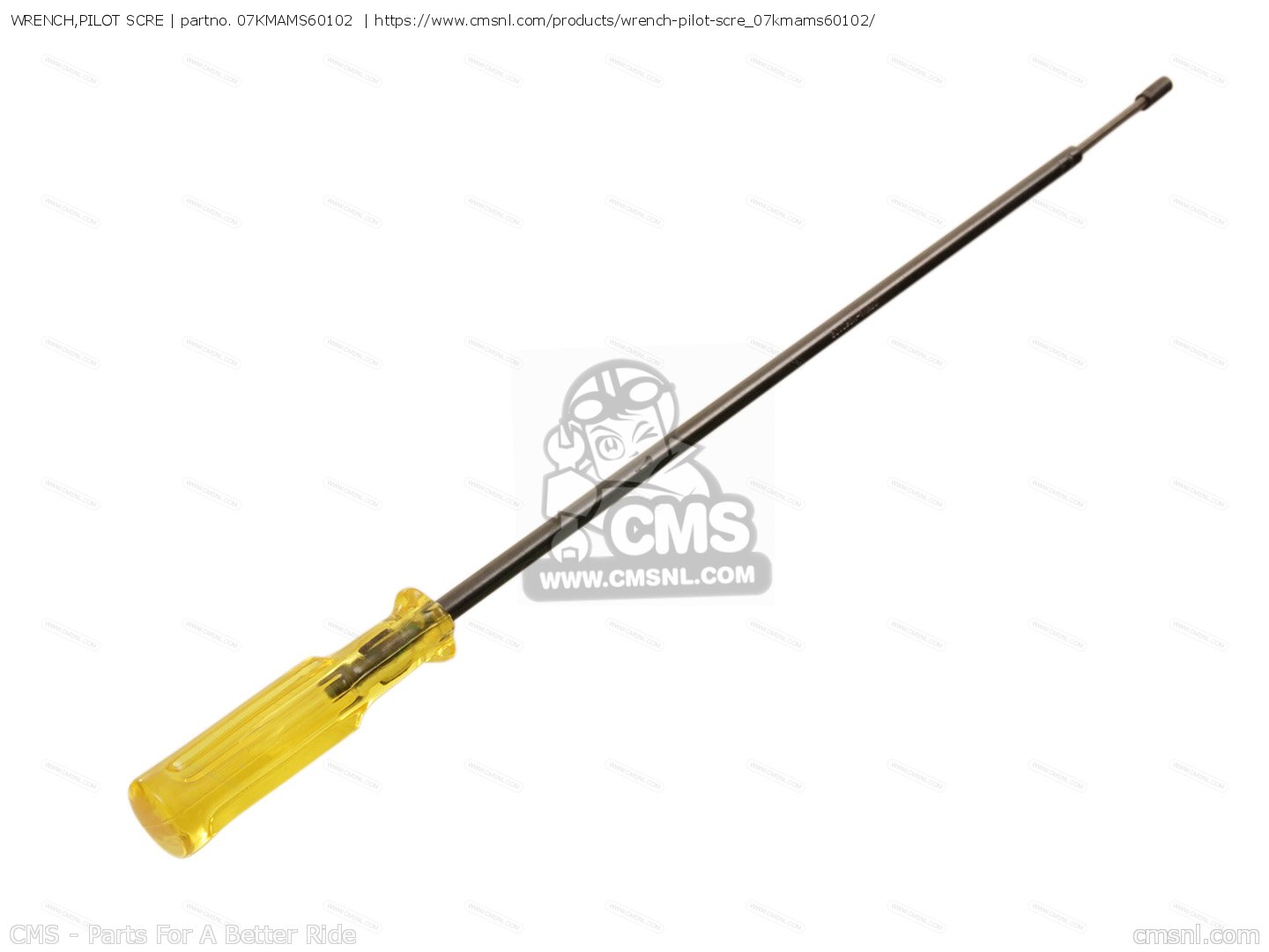 07KMAMS60102 Wrench,pilot Scre Honda buy the 07KMAMS60102 at CMSNL